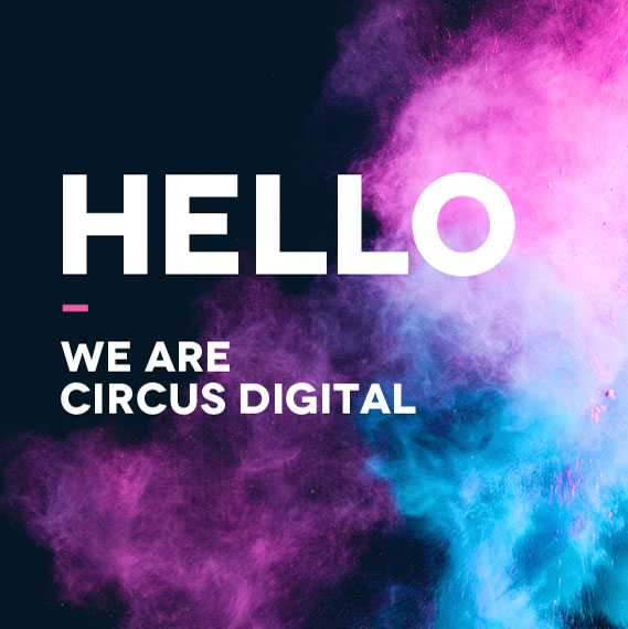Hello - We are circus digital